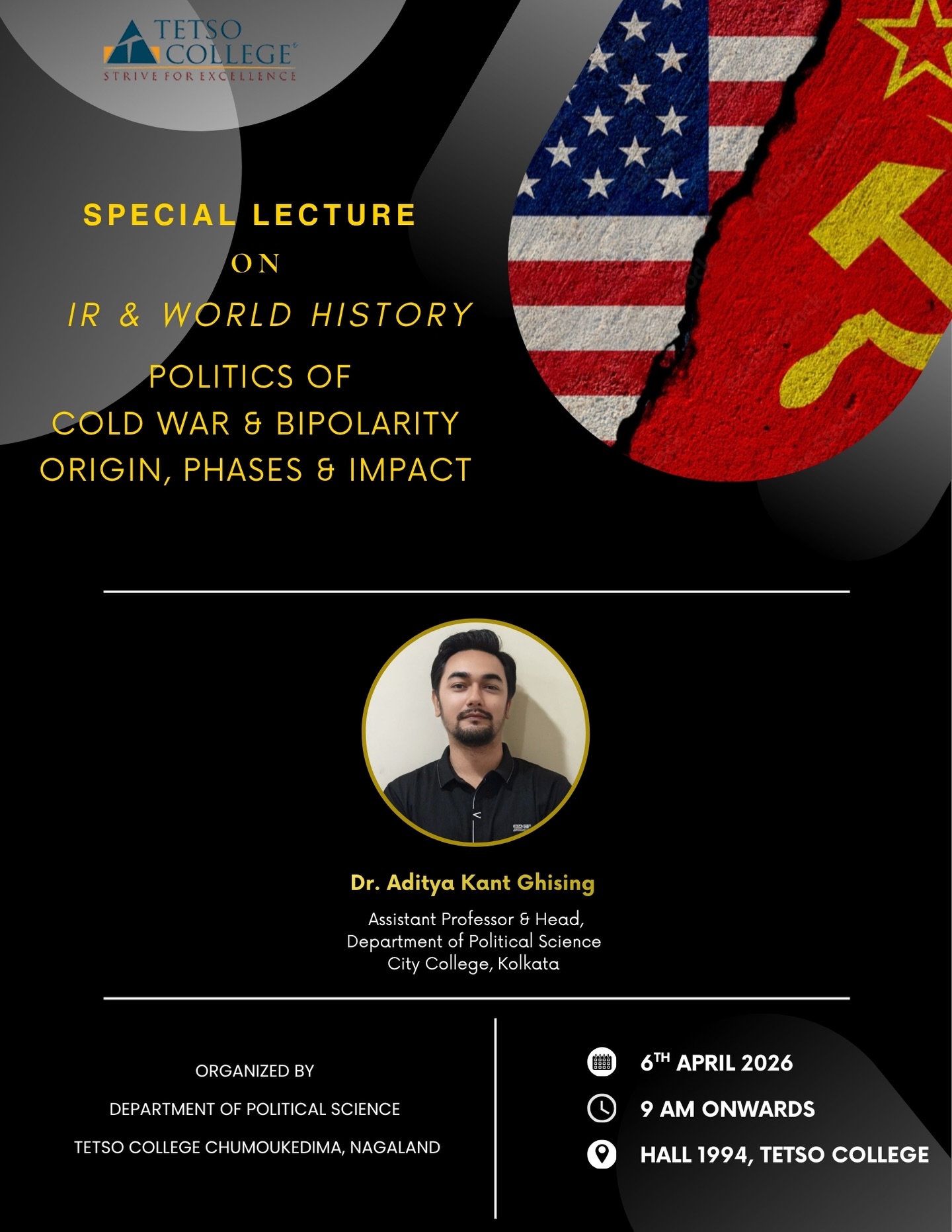 Special Lecture on IR & World History focusing on Politics of Cold War & Bipolarity: Origin, Phases & Impact
